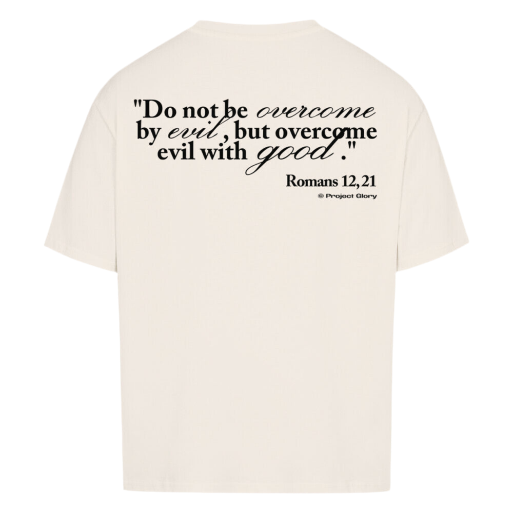 Romans 12,21 - Oversized Tee