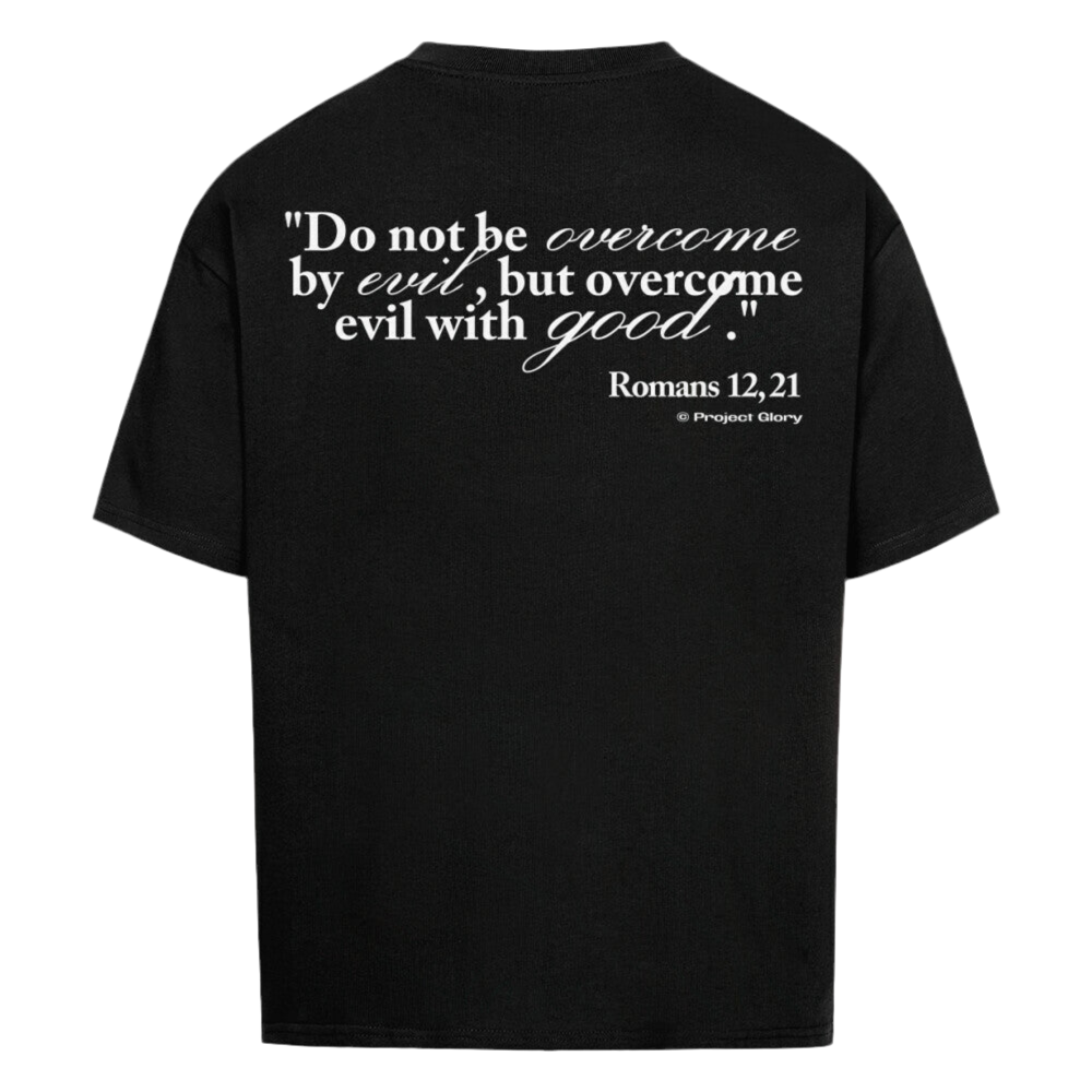 Romans 12,21 - Oversized Tee
