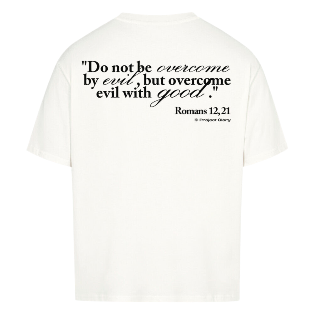 Romans 12,21 - Oversized Tee