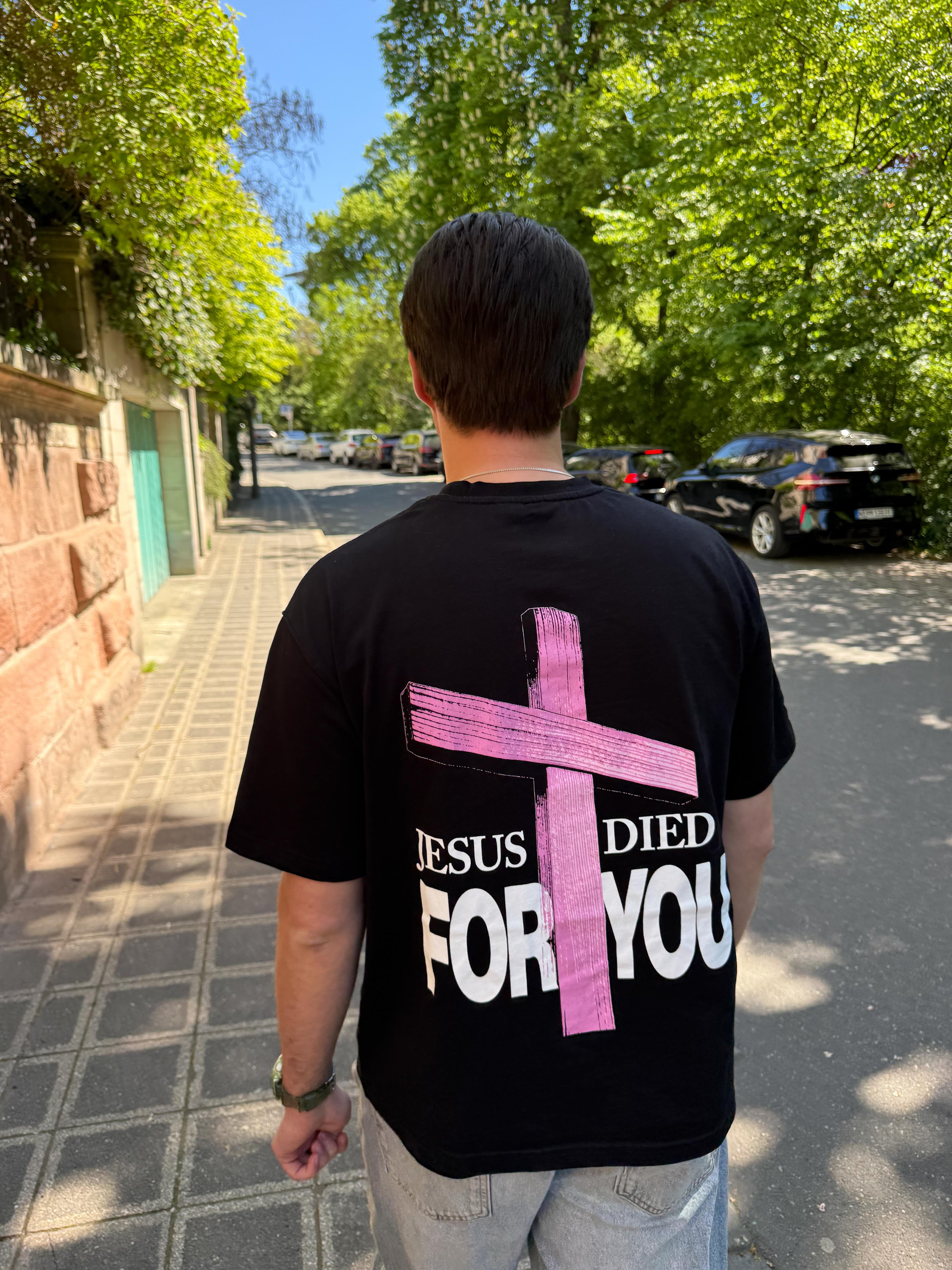 Christliches Streetwear TShirt mit der Aufschrift "Jesus Died for you"